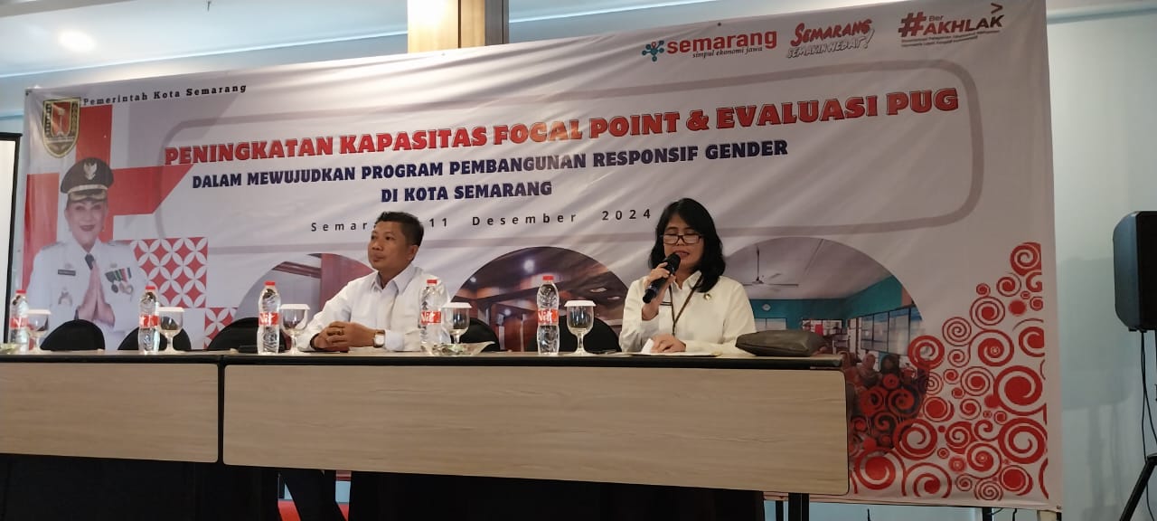 Peningkatan Kapasitas Focal Point dan Evaluasi PUG untuk Pembangunan Responsif Gender di Kota Semarang